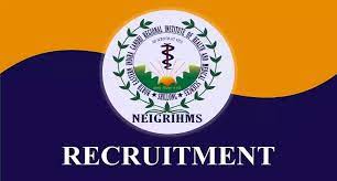 NEIGRIHMS Recruitment 2024