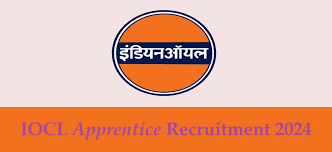 IOCL Apprentice Recruitment 2024