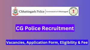 Chhattisgarh Police Recruitment 2024