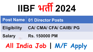 IIBF Recruitment 2024