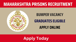 Maharashtra Prisions Department Recruitment 2024