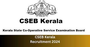 CSEB Kerala Recruitment 2024