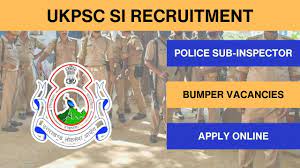 UKPSC SI, Platoon Commander & Fire Station Second Officer Recruitment 2024