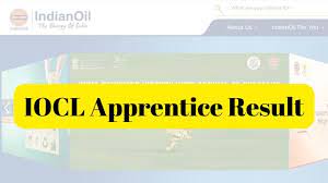 IOCL Apprentice Result 2024