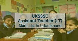 UKSSSC Asst Teacher LT Result 2022