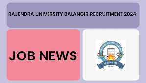 Rajendra University Balangir Professor, Associate Professor & Asst Professor Recruitment 2024