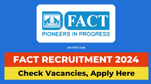 FACT Recruitment 2024