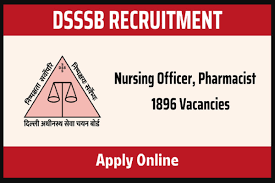 DSSSB Cook, Nursing Officer, AYA & Other Recruitment 2024