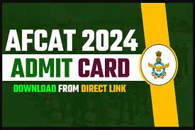 AFCAT 01/2024 Admit Card 2024