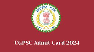 CGPSC State Service Admit Card 2024