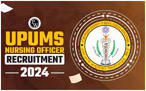 UPUMS Nursing Officer Recruitment 2024