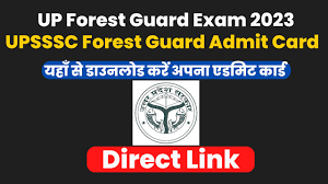 UPSSSC Forest Guard admit Card 2024