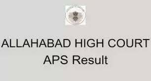Allahabad High Court Additional Private Secretary Result 2021