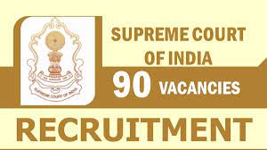 Supreme Court of India Recruitment 2024