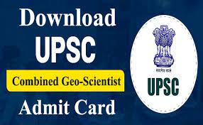 UPSC Combined Geo-Scientist Admit Card 2024