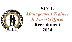 SCCL Management Trainee, Jr Forest Officer & Other Recruitment 2024