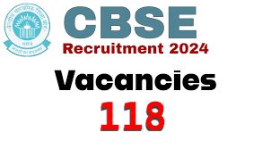 CBSE Asst Secretary, Jr Accountant & Other Recruitment 2024