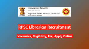 RPSC Librarian Recruitment 2024