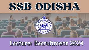 SSB, Odisha Lecturer Recruitment 2024