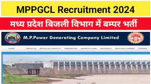 MPPGCL Jr Engineer, Plant Asst & Other Recruitment 2024