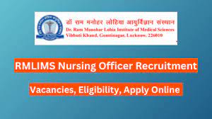 RMLIMS Nursing Officer Recruitment 2024