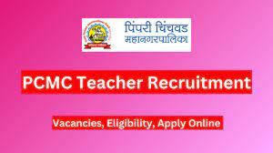 PCMC Graduate Teacher & Assistant Teacher Recruitment 2024