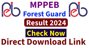 MPPEB Forest Guard, Field Guard, Jail Prahari Result 2024