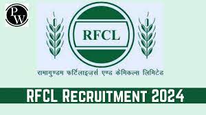 RFCL Recruitment 2024