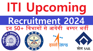 ITI Recruitment 2024