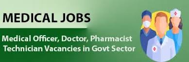 Medical Officer Jobs 2024