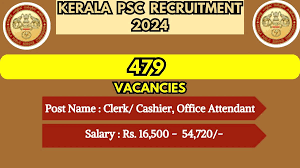 Kerala PSC Clerk/Cashier & Office Attendant Recruitment 2024