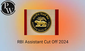 RBI Assistant Cut Off Marks 2024