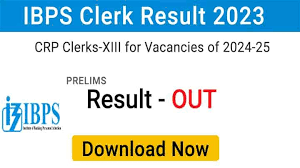 IBPS CRP Clerk XIII Result 2023