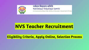 NVS Teacher Recruitment 2024, Latest 500 TGT PGT Vacancies, Online Form