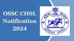 OSSC CHSL (Group B & C) Recruitment 2024