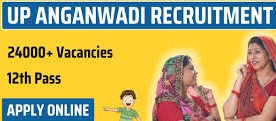 WCD, Uttar Pradesh Anganwadi Worker Recruitment 2024