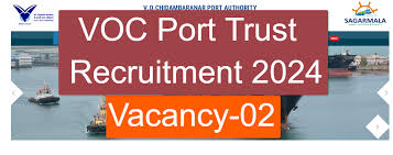 VOC Port Trust Recruitment 2024