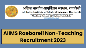 AIIMS Raebareli Non Teaching Recruitment 2024