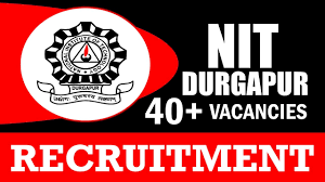 NIT Durgapur Recruitment 2024