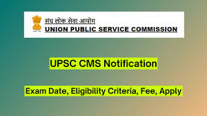 UPSC CMS Exam 2024