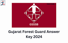 Gujarat Forest Dept Forest Guard Answer Key 2024