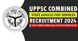 UPPSC Agriculture Vacancy 2024