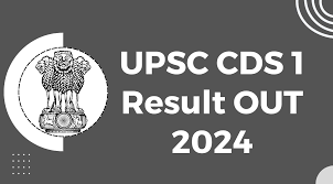 UPSC CDS (I) Result 2024