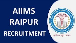 AIIMS Raipur Professor, Asst Professor & Other Recruitment 2023