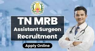 MRB, TN Assistant Surgeon (General) Recruitment 2024