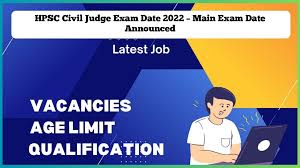 HPSC Civil Judge Exam Date 2022