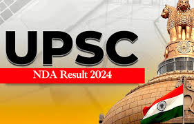 UPSC NDA & NA (I) Exam Result 2024