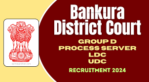 Bankura District Court UDC, LDC, Seal Bailiff & Other Recruitment 2024