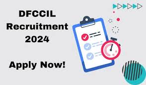 DFCCIL Recruitment 2024