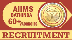 AIIMS Bathinda Recruitment 2024